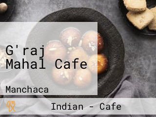 G'raj Mahal Cafe