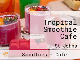 Tropical Smoothie Cafe