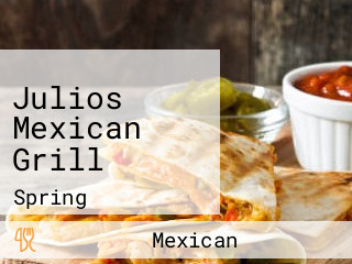 Julios Mexican Grill