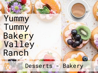 Yummy Tummy Bakery Valley Ranch