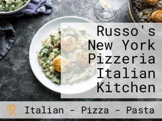 Russo's New York Pizzeria Italian Kitchen