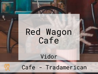 Red Wagon Cafe