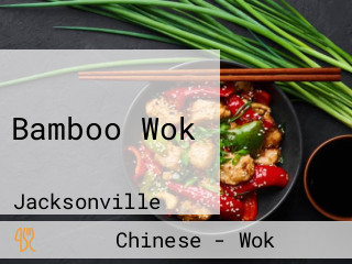 Bamboo Wok