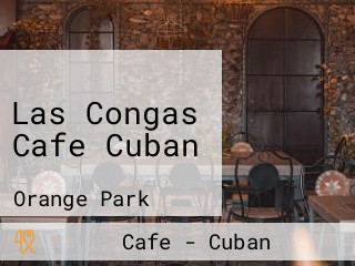 Las Congas Cafe Cuban