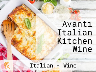 Avanti Italian Kitchen Wine Creekside Park