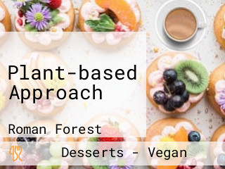 Plant-based Approach