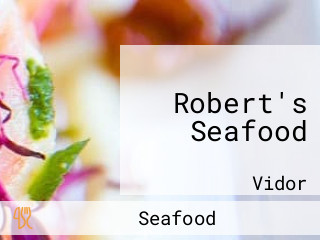 Robert's Seafood