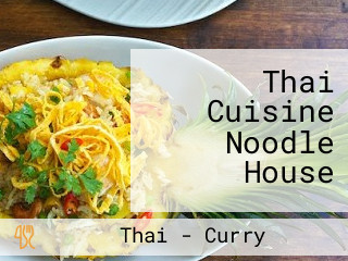 Thai Cuisine Noodle House