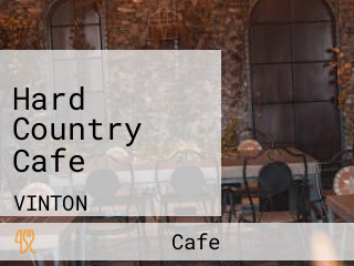 Hard Country Cafe