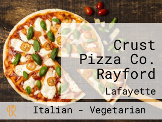 Crust Pizza Co. Rayford