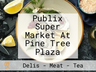 Publix Super Market At Pine Tree Plaza