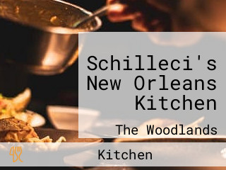 Schilleci's New Orleans Kitchen