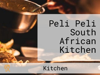 Peli Peli South African Kitchen