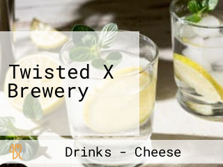 Twisted X Brewery