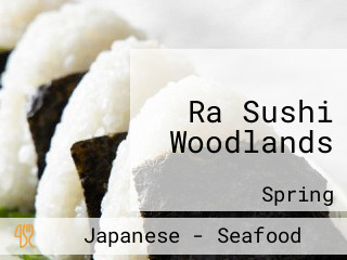 Ra Sushi Woodlands