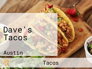 Dave's Tacos