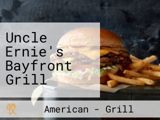 Uncle Ernie's Bayfront Grill