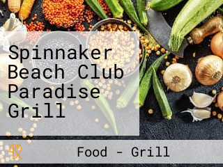 Spinnaker Beach Club Paradise Grill