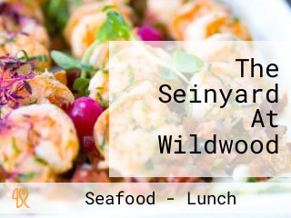 The Seinyard At Wildwood