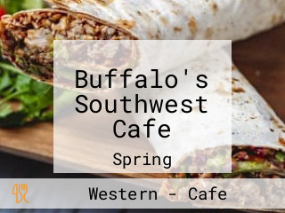 Buffalo's Southwest Cafe