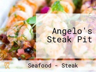 Angelo's Steak Pit