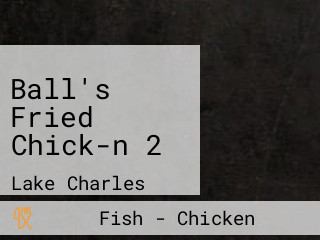 Ball's Fried Chick-n 2