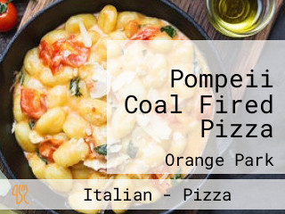 Pompeii Coal Fired Pizza