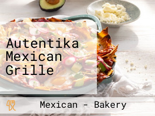 Autentika Mexican Grille