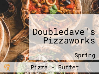 Doubledave's Pizzaworks