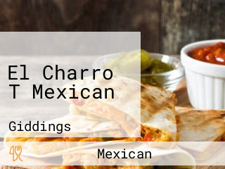 El Charro T Mexican