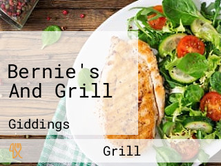 Bernie's And Grill