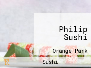 Philip Sushi