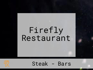 Firefly Restaurant