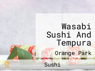 Wasabi Sushi And Tempura