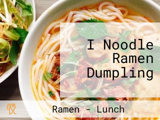 I Noodle Ramen Dumpling