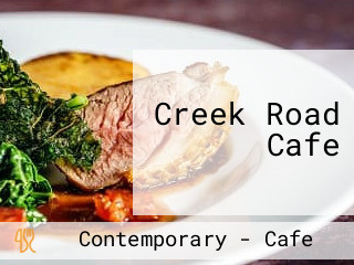 Creek Road Cafe