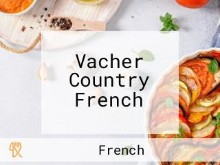 Vacher Country French