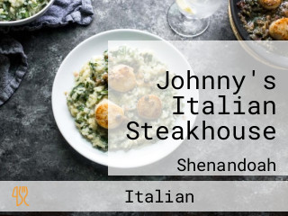 Johnny's Italian Steakhouse