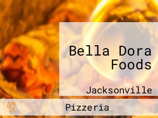 Bella Dora Foods