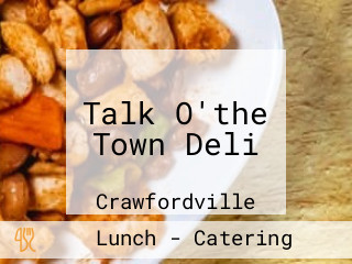 Talk O'the Town Deli