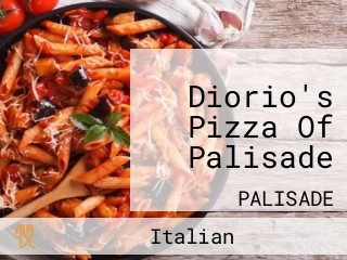 Diorio's Pizza Of Palisade