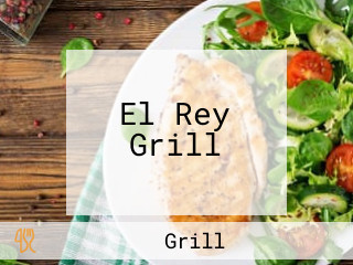 El Rey Grill