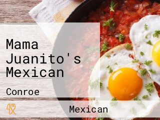 Mama Juanito's Mexican