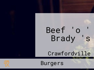 Beef 'o ' Brady 's