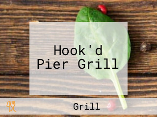 Hook'd Pier Grill