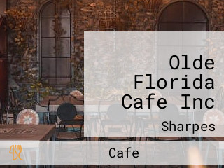 Olde Florida Cafe Inc