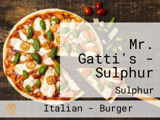 Mr. Gatti's - Sulphur