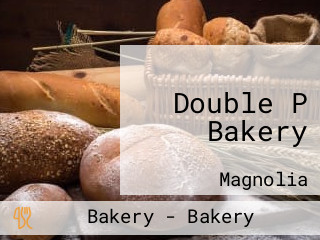 Double P Bakery