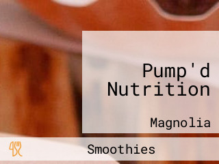 Pump'd Nutrition