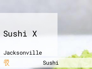 Sushi X